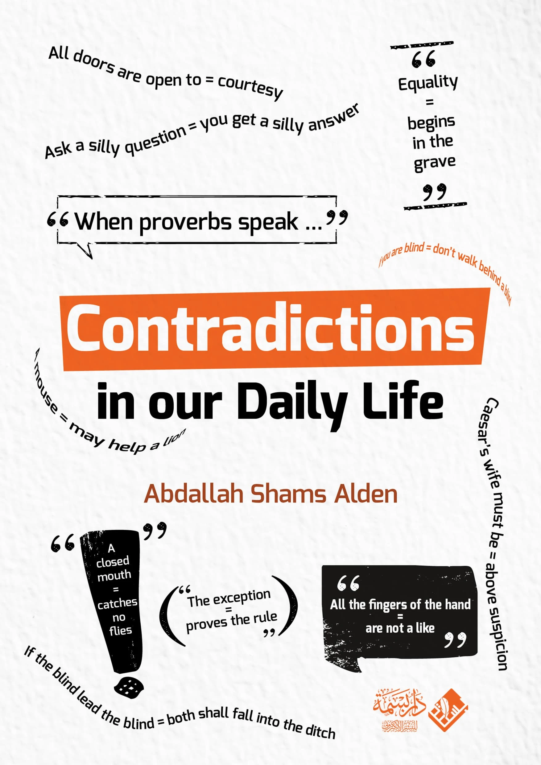 Contradictions in Our Daily Life